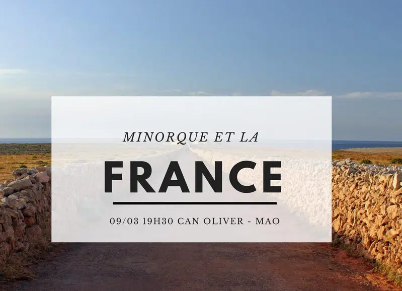 Minorque France | Ma Conférence : Les Multiples Connexions France/minorque | Blog Minorque